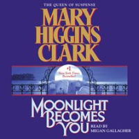 Moonlight Becomes You by Clark, Mary Higgins